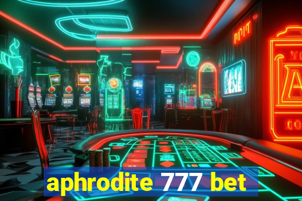 aphrodite 777 bet